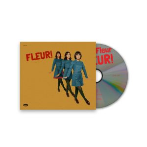 Fleur! - Fleur!Fleur!Fleur! CD